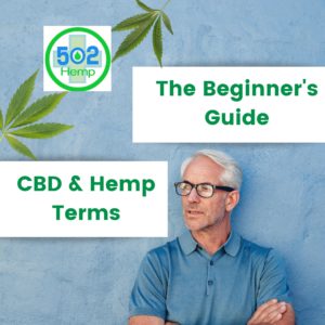 Read more about the article The Beginner’s Guide: CBD & Hemp Terms