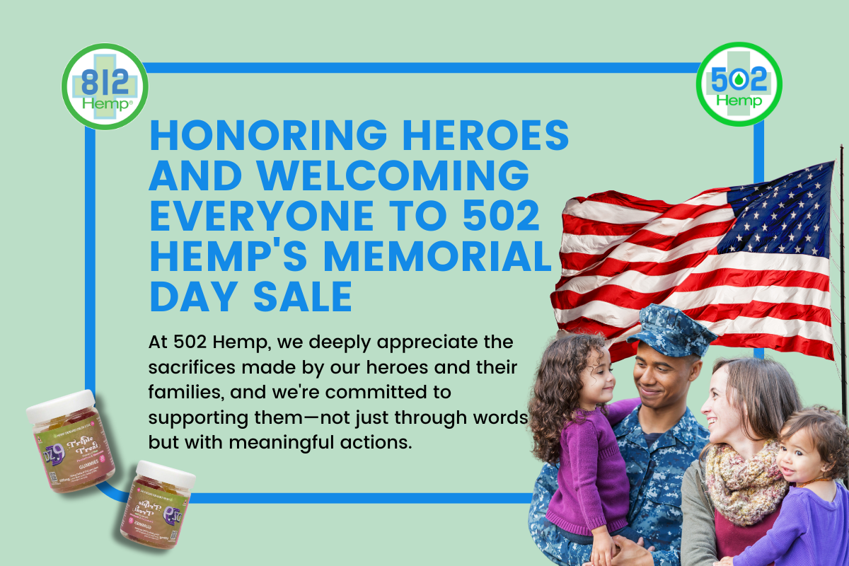 You are currently viewing Honoring Heroes and Welcoming Everyone to 812 Hemp’s Memorial Day Sale