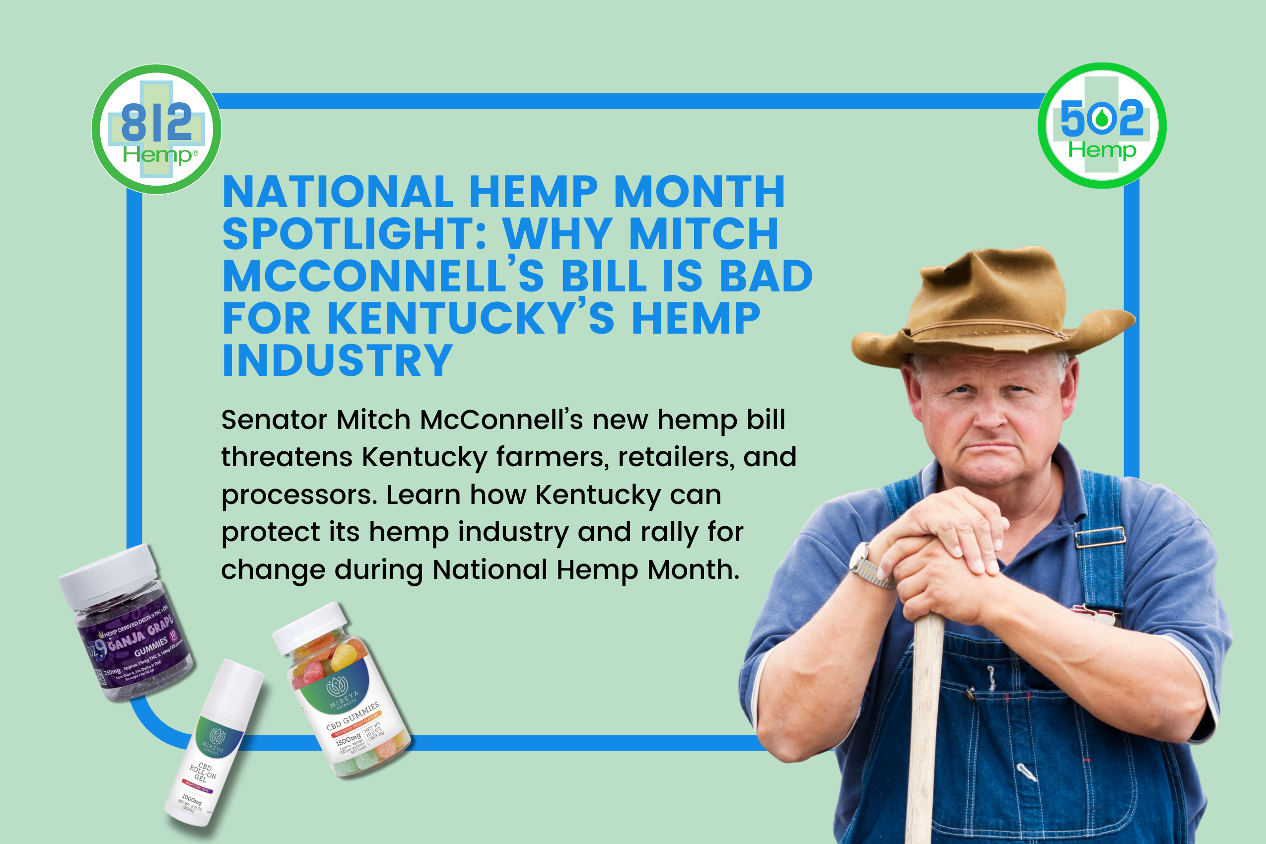 You are currently viewing National Hemp Month: Why Mitch McConnell’s Bill Harms Kentucky’s Hemp Future